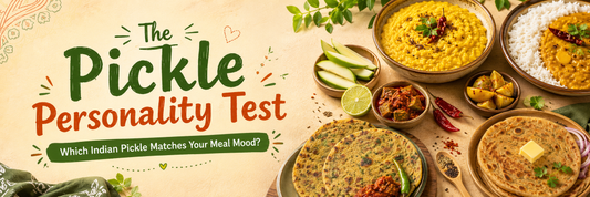 The Pickle Personality Test: Which Indian Pickle Matches Your Meal Mood?